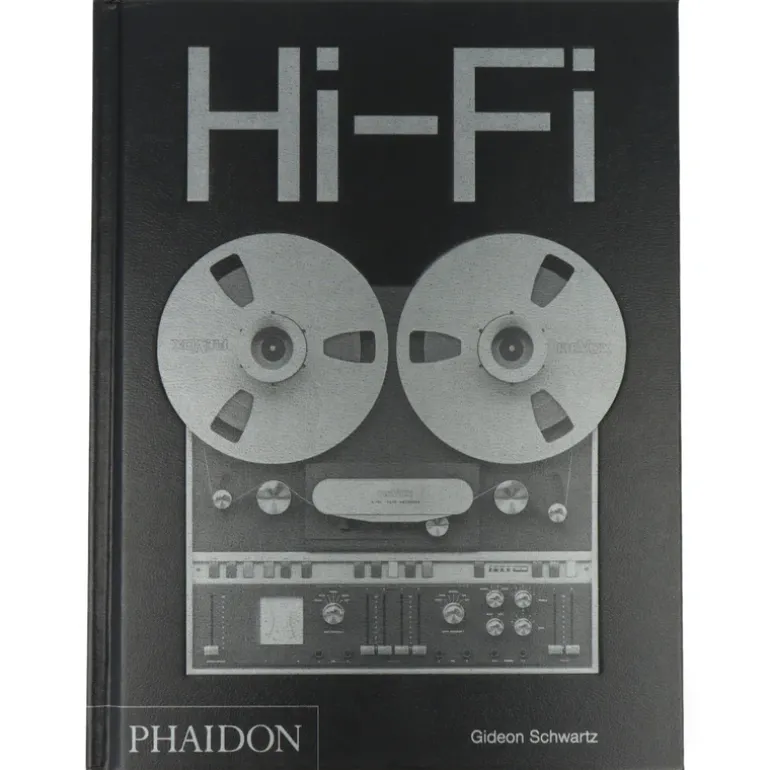 Hi-Fi: The History of High-End Audio Design by Gideon Schwartz